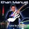 Khan Manuel - Live in Australia @ the Basement